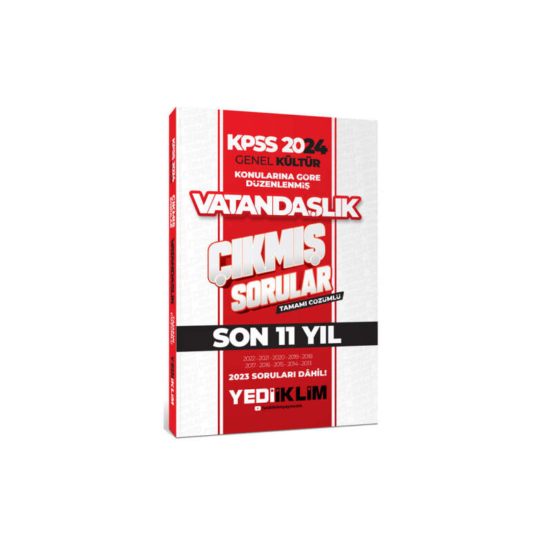 2024 KPSS Genel Kültür Lisans Vatandaşlık Konularına Göre Tamamı Çözümlü Çıkmış Sorular (2013-2023)