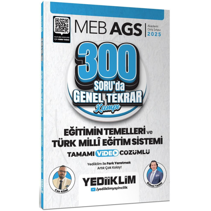 2025 MEB AGS Eğitimin Temelleri ve Türk Milli Eğitim Sistemi 300 Soruda Tamamı Video Çözümlü Genel Tekrar Kampı Yediiklim Yayınları