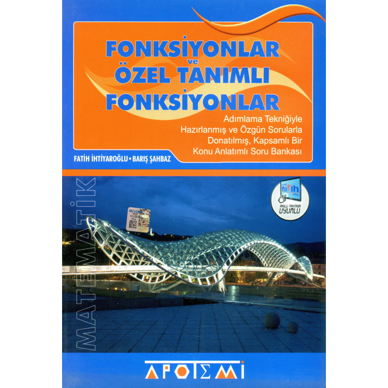 Apotemi Fonksiyonlar ve Özel Tanımlı Fonksiyonlar