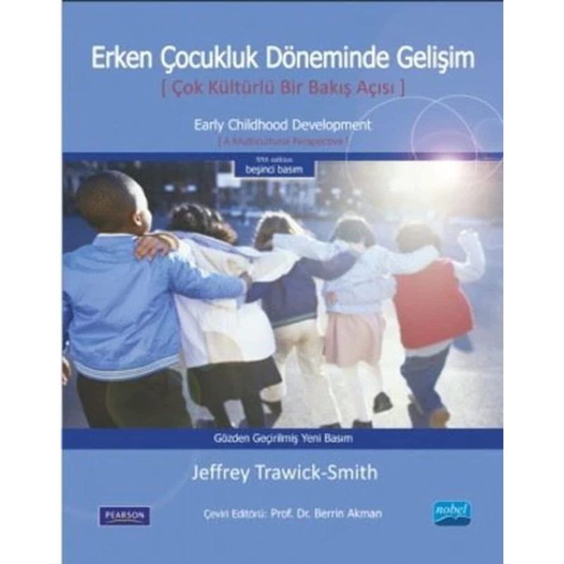 Erken Çocukluk Döneminde Gelişim Çok Kültürlü Bir Bakış Açısı
