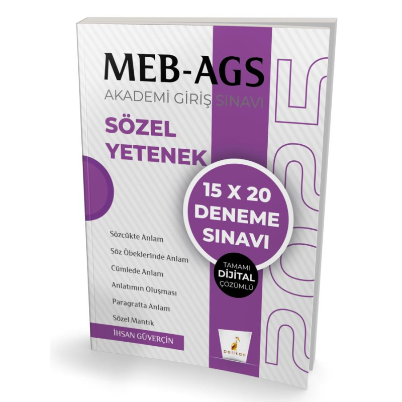 2025 MEB-AGS Sözel Yetenek 15x20 Deneme Çözümlü Pelikan Yayınları