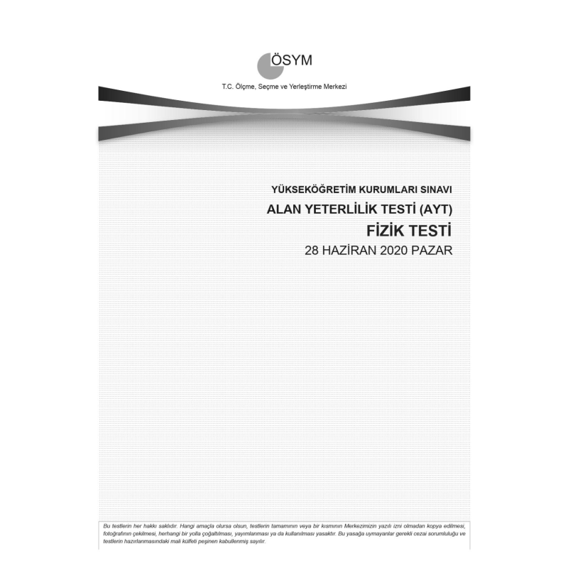 FİZİK SON 11 YIL ÇIKMIŞ SORULAR (AYT) (2020 DAHİL)