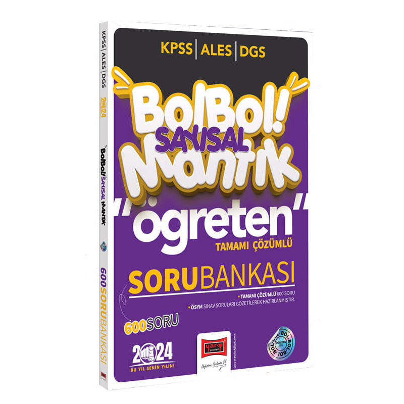 2024 KPSS ALES DGS Bol Bol Öğreten Sayısal Mantık Tamamı Çözümlü 600 Soru Bankası