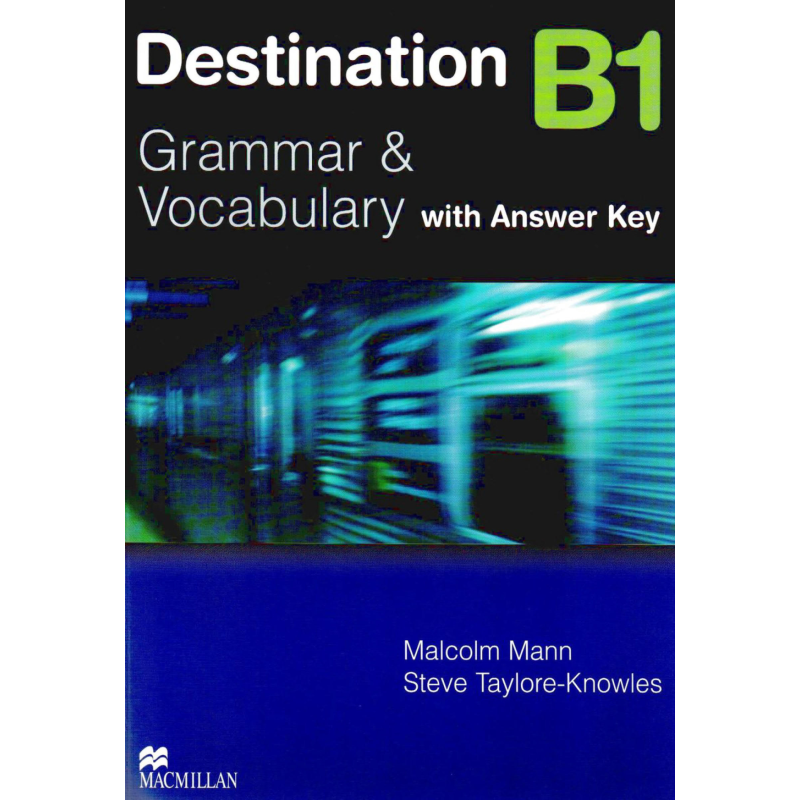 Destination B1 Grammar Vocabulary