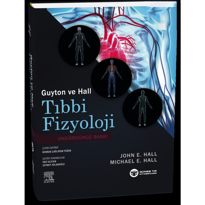 Guyton ve Hall Tıbbi Fizyoloji