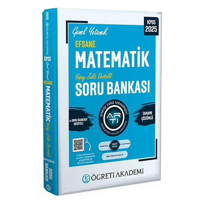 2025 KPSS Genel Yetenek Efsane Matematik Tamamı Çözümlü Soru Bankası Öğreti Akademi