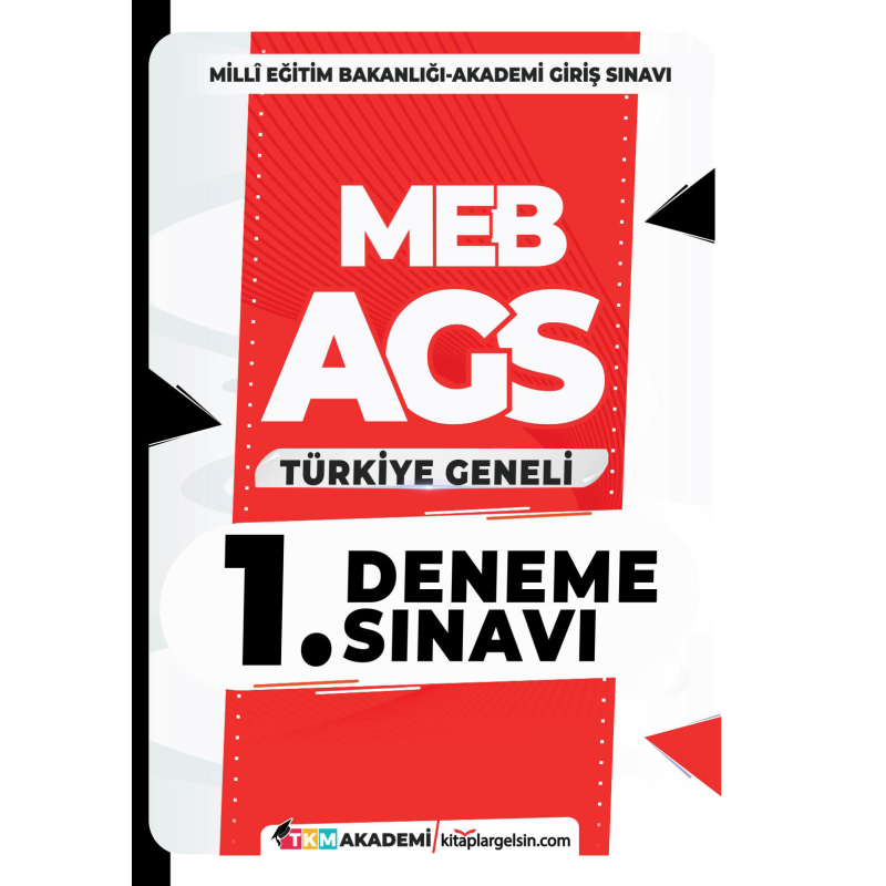 2025 MEB AGS TÜRKİYE GENELİ DENEME SINAVLARI TKM AKADEMİ 1-2-3-4-5-6-7 DENEMELER TAMAMI (ÇÖZÜMLÜ)