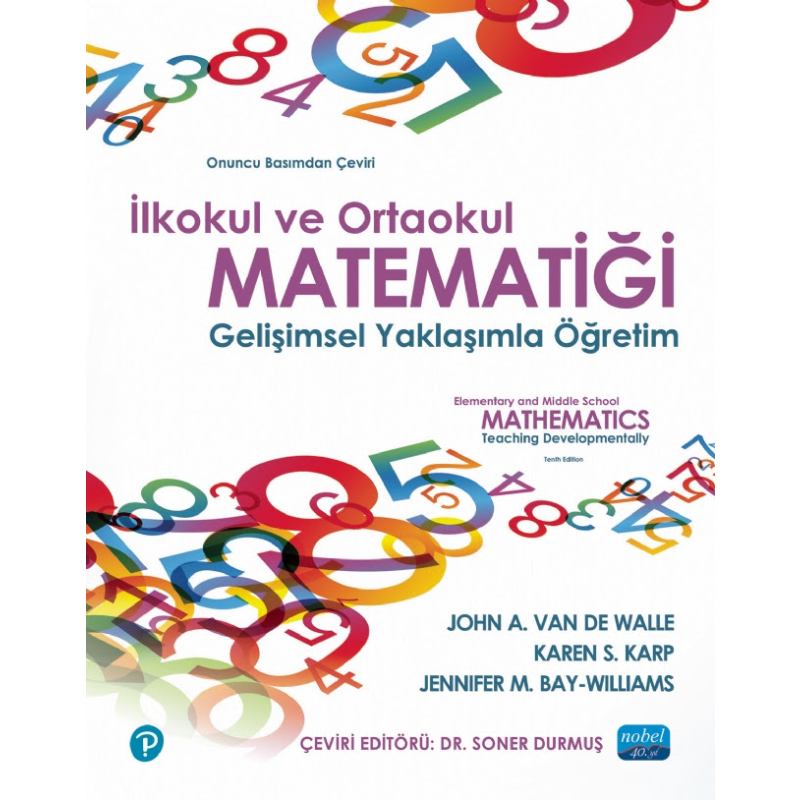 İlkokul ve Ortaokul Matematiği Gelişimsel Yaklaşımla Öğretim Nobel Yayınevi