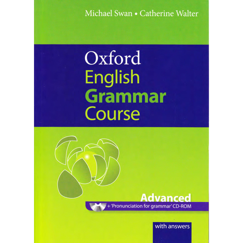 Oxford English Grammar Course Advanced Student's Book