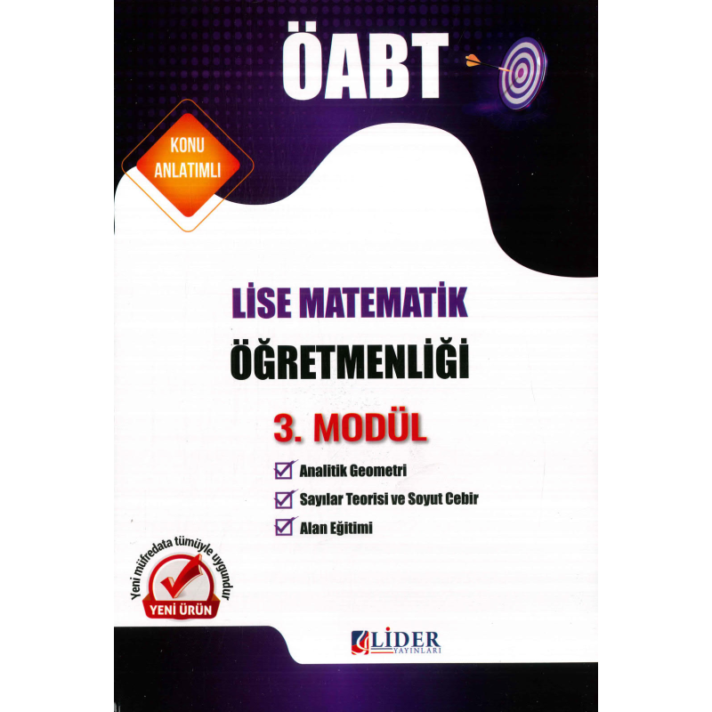 LİSE MATEMATİKÖĞRETMENLİĞİ 3. MODÜL (ANALİTİK GEOMETRİ - SAYISAL TEORİSİ VE SOYUT CEBİR - ALAN EĞİTİMİ) KONU ANLATIM