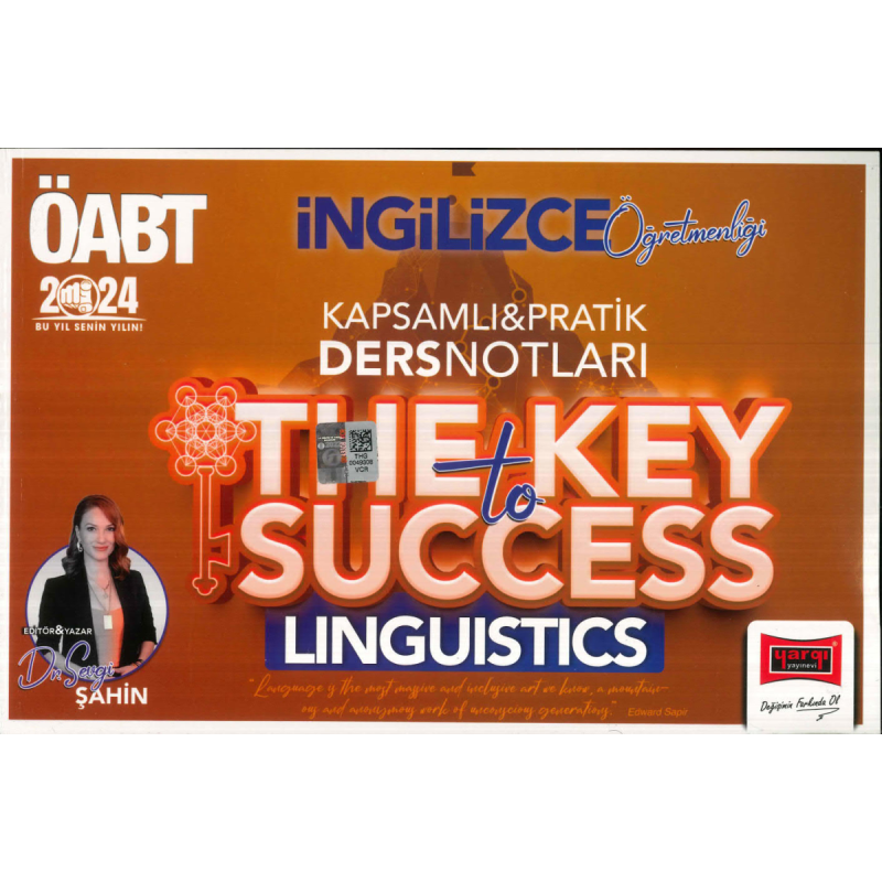 ÖABT İNGİLİZCE ÖĞRETMENLİĞİ THE KEY TO SUCCESS PRATİK DERS NOTLARI (LINGUISTICS)