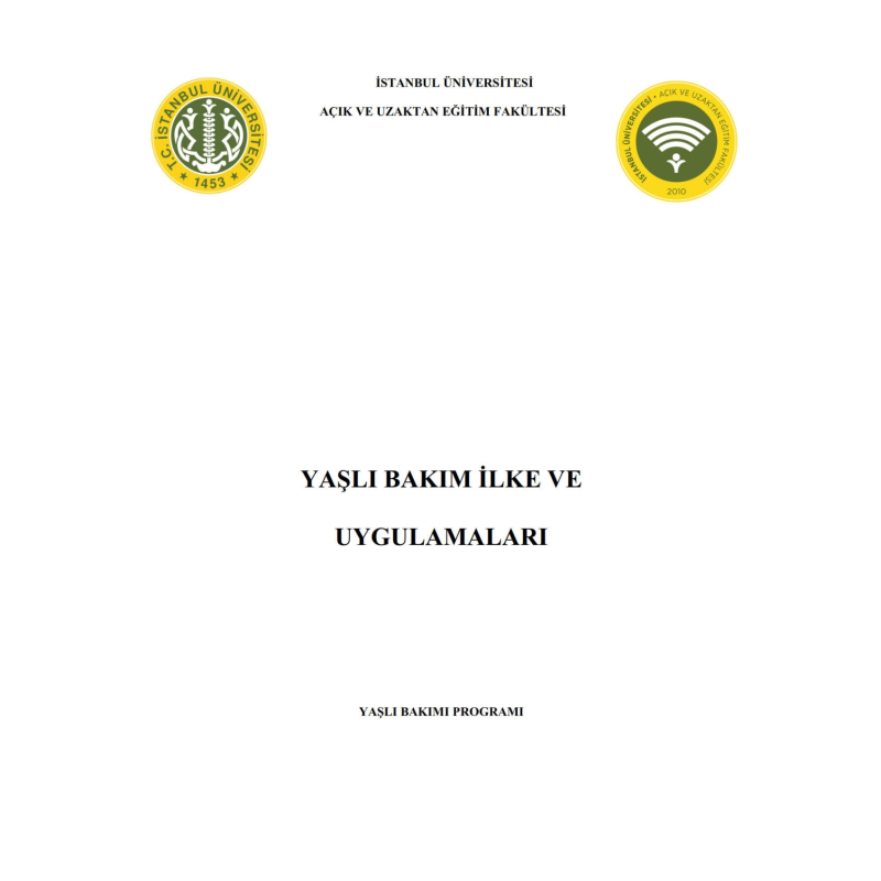 Yaşlı Bakım İlke ve Uygulamaları