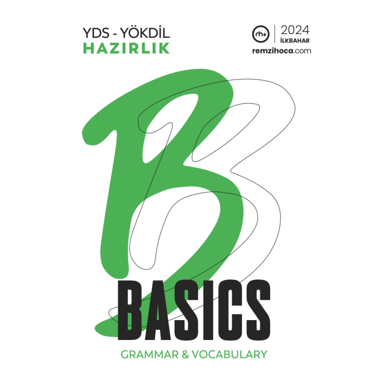 YDS-YÖKDİL HAZIRLIK BASICS GRAMMAR & VOCABULARY REMZİ HOCA