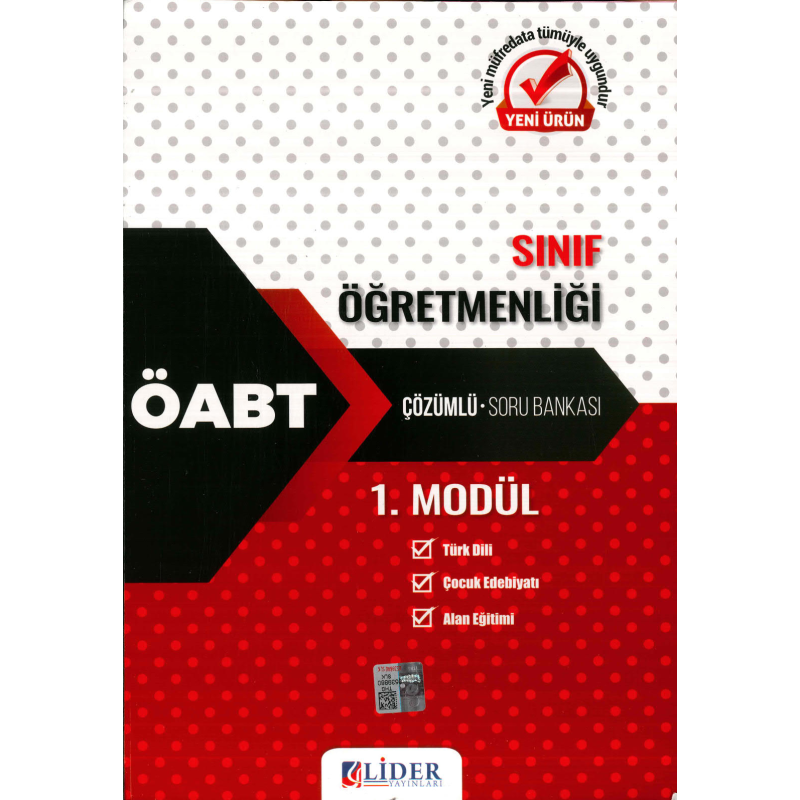 SINIF ÖĞRETMENLİĞİ 1. MODÜL ( TRÜRK DİLİ-ÇOCUK EDEBİYATI- ALAN EĞİTİMİ) ÇÖZÜMLÜ SORU BANKASI