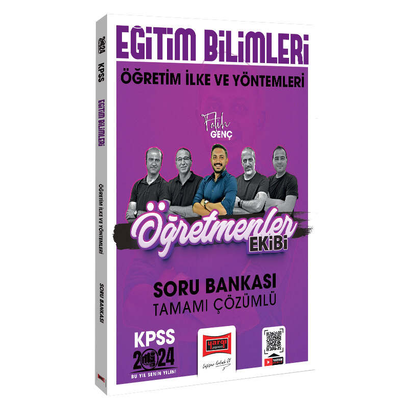 2024 KPSS Eğitim Bilimleri Öğretmenler Ekibi Öğretim İlke ve Yöntemleri Tamamı Çözümlü Soru Bankası