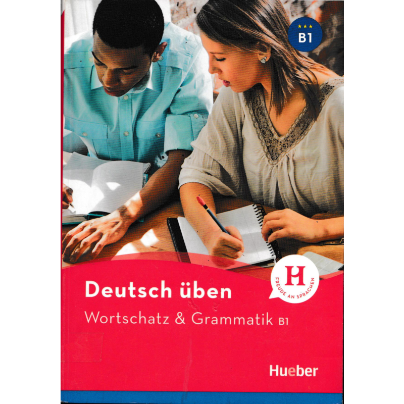 Deutsch üben Wortschatz Grammatik B1