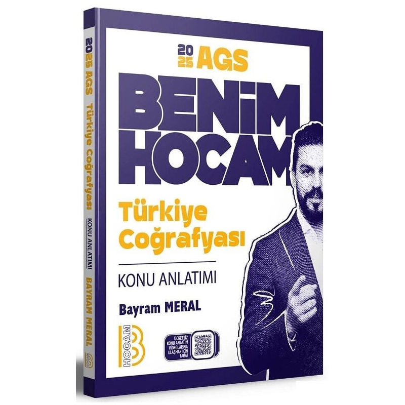 2025 MEB-AGS Türkiye Coğrafyası Konu Anlatımı Benim Hocam Yayınları