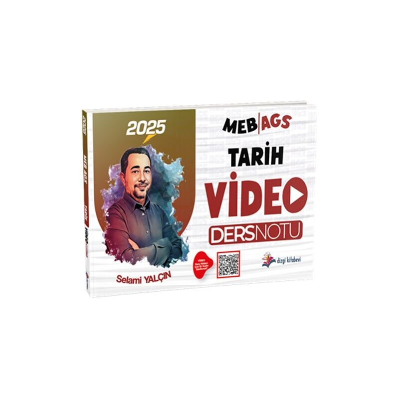 2025 MEB AGS Tarih Video Ders Notu Selami Yalçın Dizgi Kitap