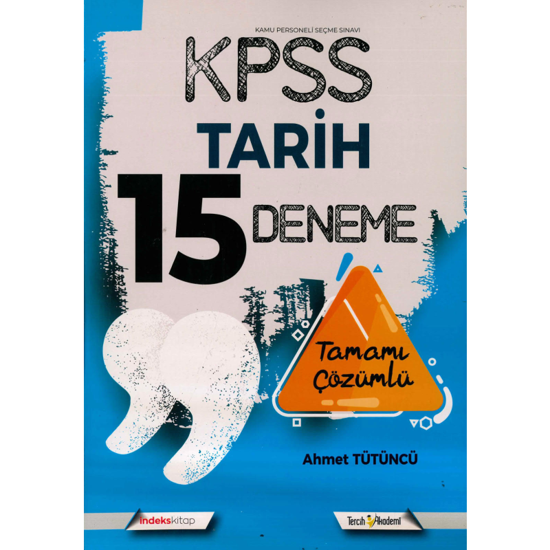 NET 15 TARİH TAMAMI ÇÖZÜMLÜ DENEME
