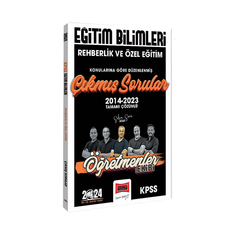 2024 KPSS Eğitim Bilimleri Öğretmenler Ekibi Rehberlik ve Özel Eğitim Konularına Göre Düzenlenmiş Çıkmış Sorular (2014-2023)