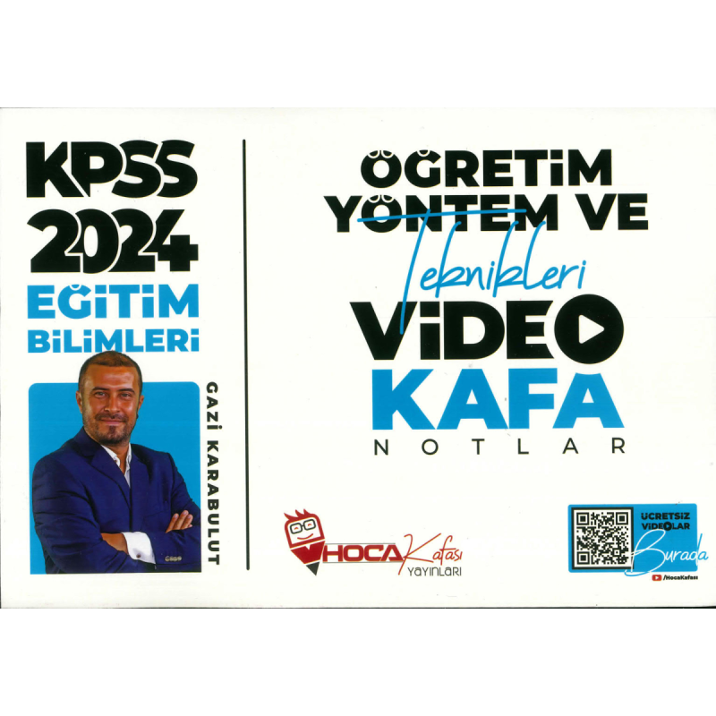 ÖĞRETİM YÖNTEM VE TEKNİKLERİ VİDEO KAFA NOTLAR