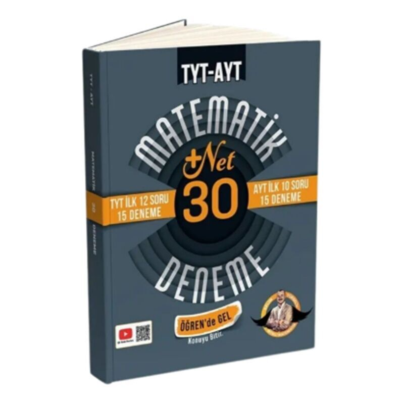 TYT İlk 12 AYT İlk 10 Soru Matematik 30 Deneme- Öğren de Gel +22 Net Bıyıklı Matematik