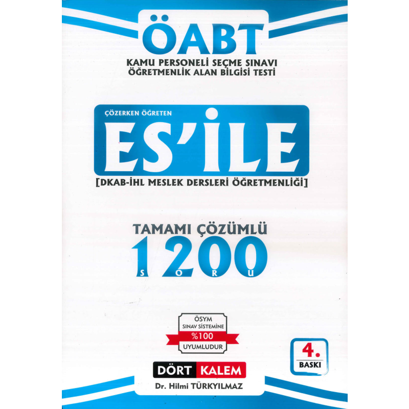 ES'İLE DKAB İHL MESLEK DERSLERİ ÖĞRETMENLİĞİ TAMAMI ÇÖZÜMLÜ 1200 SORU