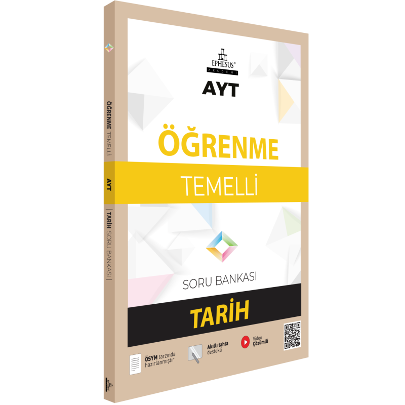 AYT-ÖĞRENME TEMELLİ TARİH SORU BANKASI EPHESUS YAYINLARI