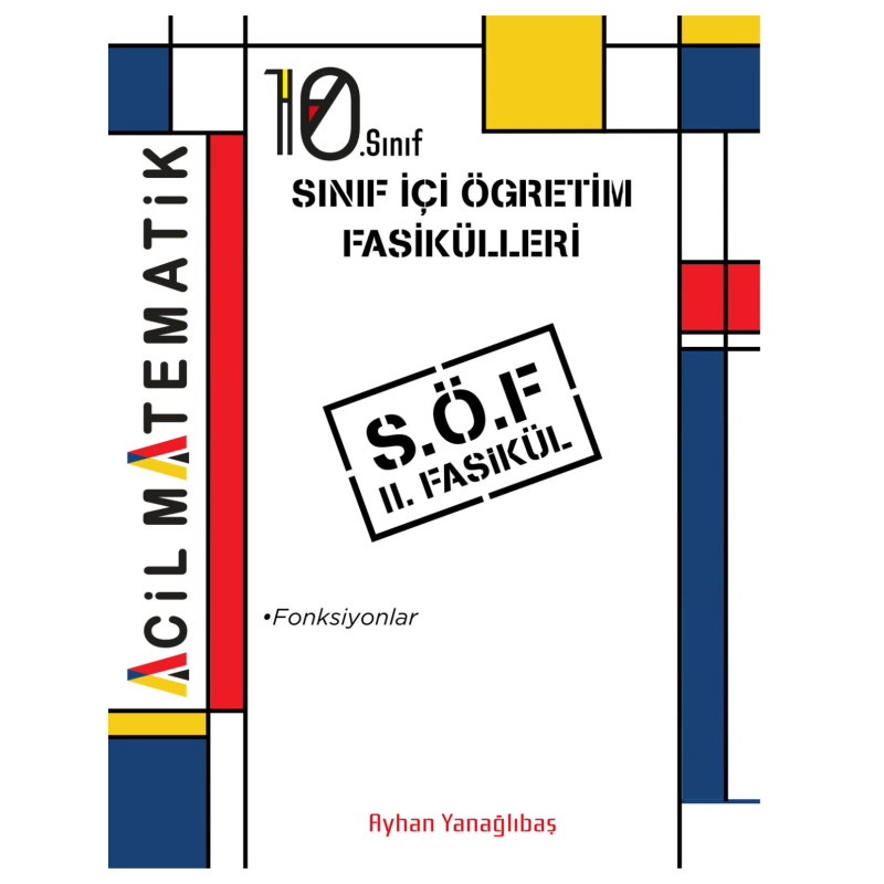 10. SInıf Acil Matematik SÖF 2. Fasikül (Fonksiyonlar)