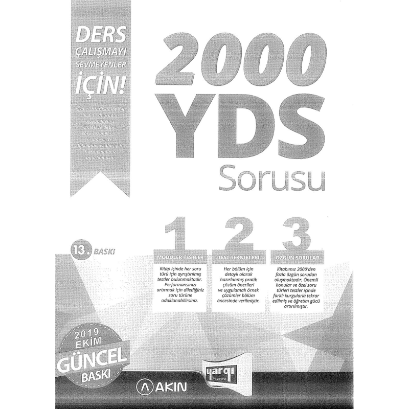 2000 YDS SORUSU 2019 EKİM GÜNCEL BASKI (AKIN DİL YARGI YAYINLARI ORTAK BASIM)