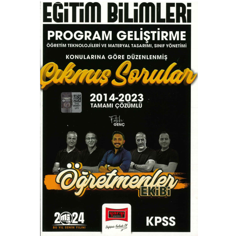PROGRAM GELİŞTİRME 2014-2023 TAMAMI ÇÖZÜMLÜ ÇIKMIŞ SORULAR (ÖĞRETMENLER EKİBİ)