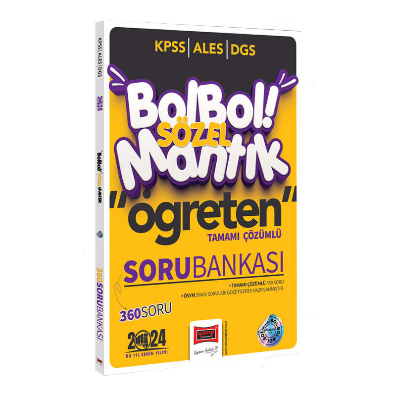 2024 KPSS ALES DGS Bol Bol Öğreten Sözel Mantık Tamamı Çözümlü 360 Soru Bankası