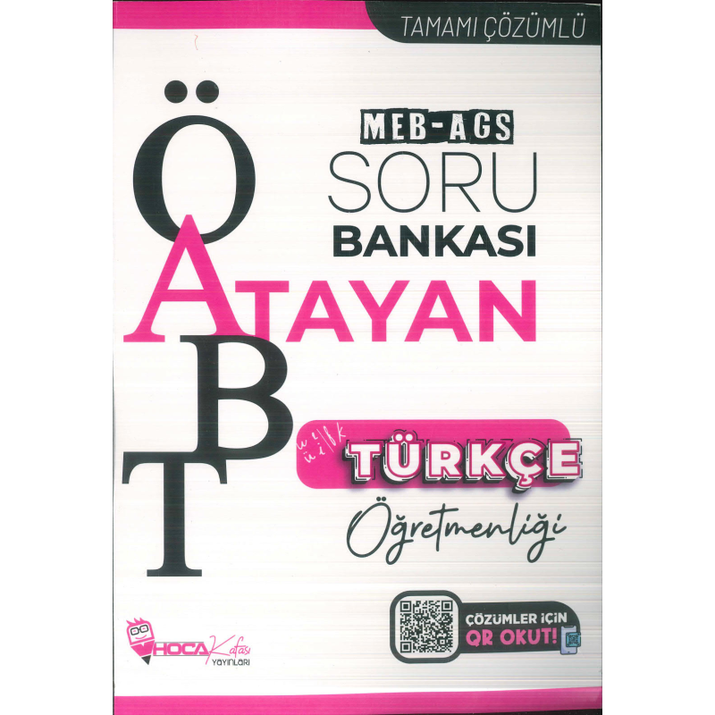 2025 ÖABT MEB-AGS Türkçe Öğretmenliği Atayan Soru Bankası Çözümlü Hoca Kafası Yayınları