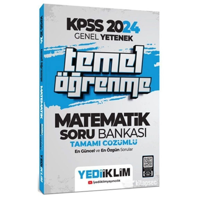 2024 KPSS Genel Yetenek Matematik Temel Öğrenme Tamamı Çözümlü Soru Bankası Yediiklim Yayınları