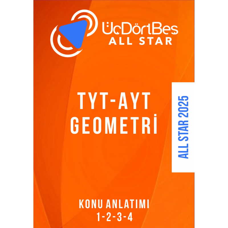 ALL STAR TYT- AYT GEOMETRİ Konu Anlatım (1-2-3-4 Hepsi Bir Arada)