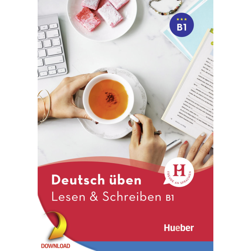 Deutsch üben - Lesen Schreiben B1