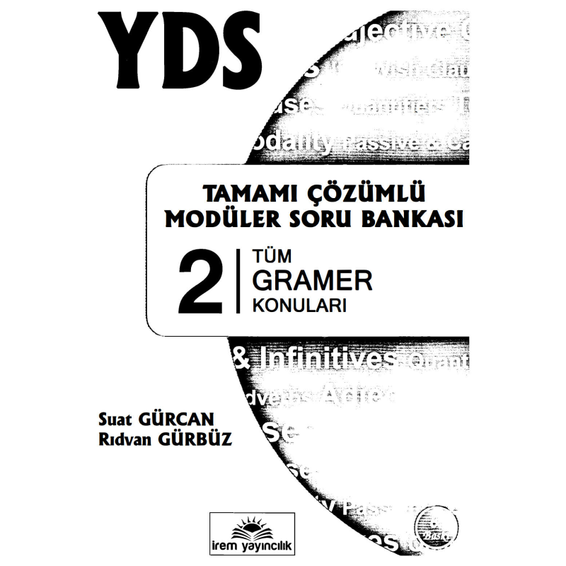 YDS Tamamı Çözümlü Modüler Soru Bankası 2 (Tüm Gramer Konuları)