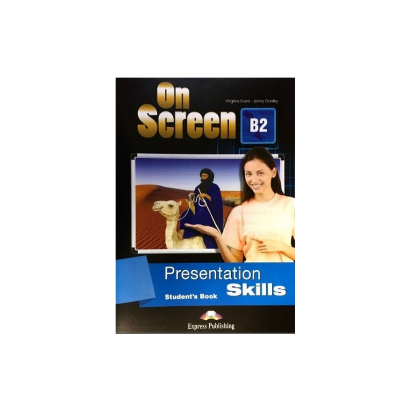 ON SCREEN B2 PRESENTATION SKILLS STUDENT'S BOOK