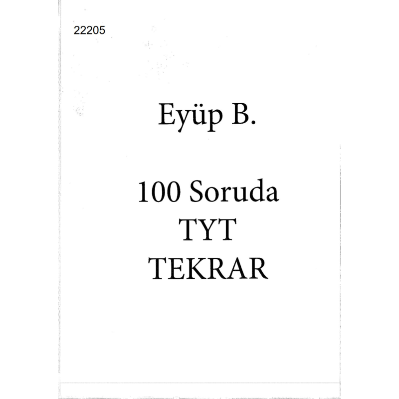 Eyüp B. 100 SORUDA TYT MATEMATİK TEKRARI