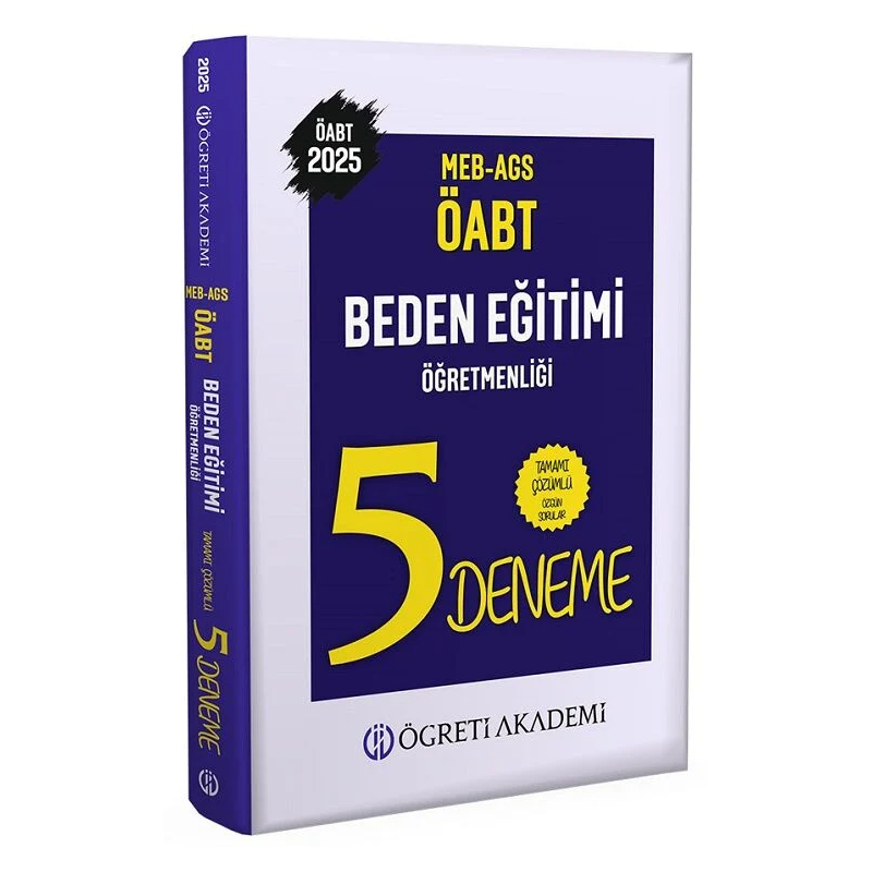 2025 ÖABT MEB-AGS Beden Eğitimi Öğretmenliği 5 Deneme Çözümlü Öğreti Akademi