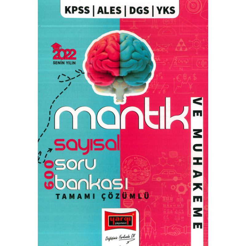 SAYISAL MANTIK 600 TAMAMI ÇÖZÜMLÜ SORU BANKASI