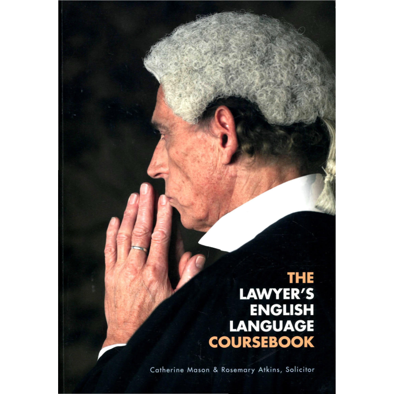The Lawyer's English Language Coursebook