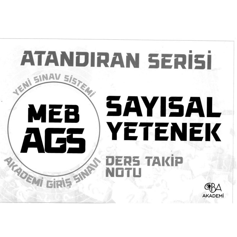 2025 MEB AGS Sayısal Yetenek Ders Takip Notu CBA Akademi