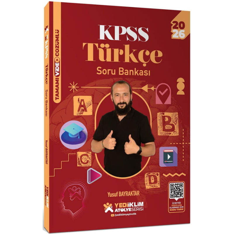 2026 KPSS Türkçe Atölye Soru Bankası Çözümlü - Yusuf Bayraktar Yediiklim Yayınları