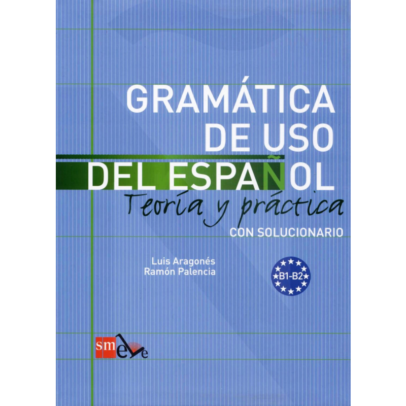 Gramatica De Uso Del İspanol (B1-B2)
