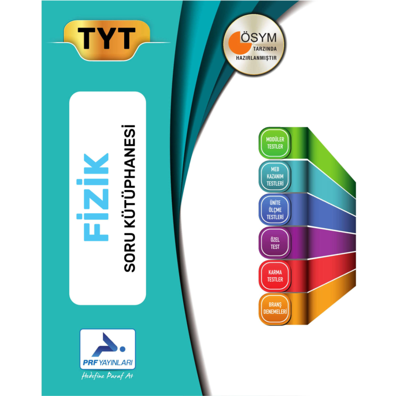 TYT Fizik Ösym Tarzında Hazırlanmış Soru Kütüphanesi Prf Paraf Yayınları
