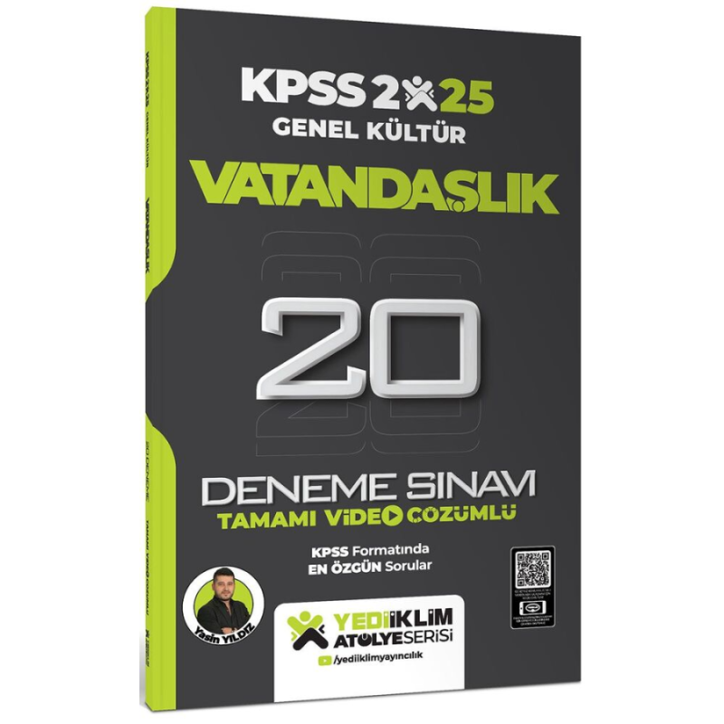 2025 KPSS Vatandaşlık Genel Kültür Atölye Serisi Tamamı Video Çözümlü 20 Deneme Sınavı Yediiklim Yayınları