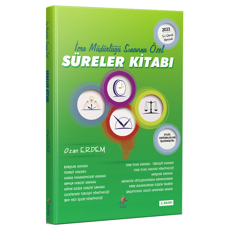 İCRA MÜDÜRLÜĞÜ SINAVINA ÖZEL SÜRELER KİTABI