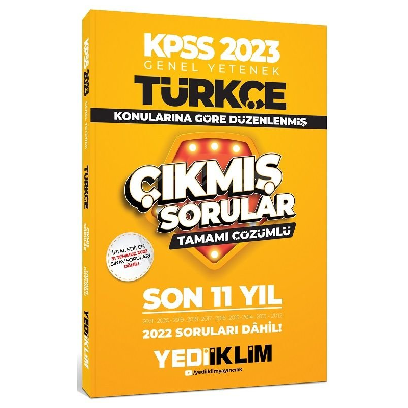 Türkçe Konularına Göre Tamamı Çözümlü Son 11 Yıl Çıkmış Sorular (2012-2022)