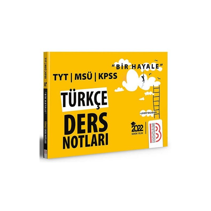 Bir Hayale Serisi TYT KPSS MSÜ Türkçe Ders Notları